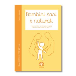 QUADERNI DI FRONTIERA - Bambini sani e naturali